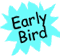 Early Bird